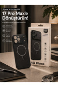 iPhone 16 ProMax Uyumlu 17 Pro Max Görünümlü Premium Çevirici Kamera Korumalı MagSafe Destekli Kılıf